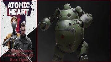 Atomic Heart - NA-T256 Natasha (Testing Ground 12) Boss Fight