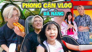 PHONG CẬN VLOG DU LỊCH ĐÀ NẴNG VÀ BÀ NÀ HILLS TRÒ CHƠI MẠO HIỂM CÙNG HERO TEAM
