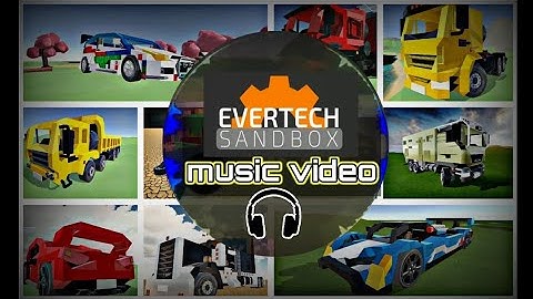 Evertech sandbox Music video. @vitaly sumin @evertechsandboxdev