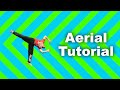 Aerial Tutorial (How to Parkour &amp; Freerunning)
