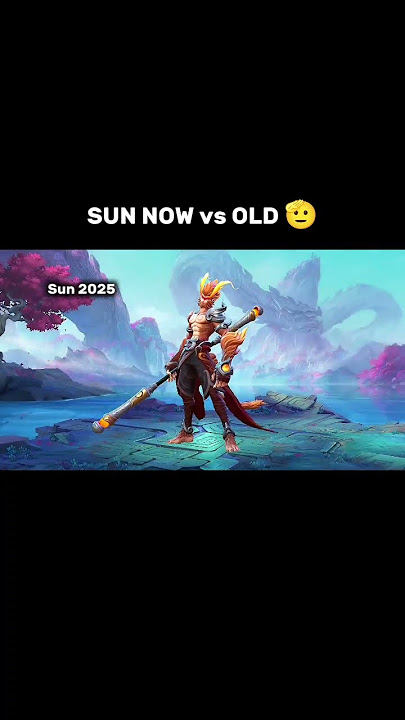 Sun now and before 😍 #sunmlbb  #mobilelegends #shorts