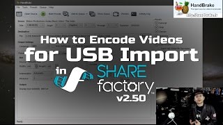 How to encode videos for USB Import into SHAREfactory™ 2.50 (PS4) (Fix Keyframe Interval)