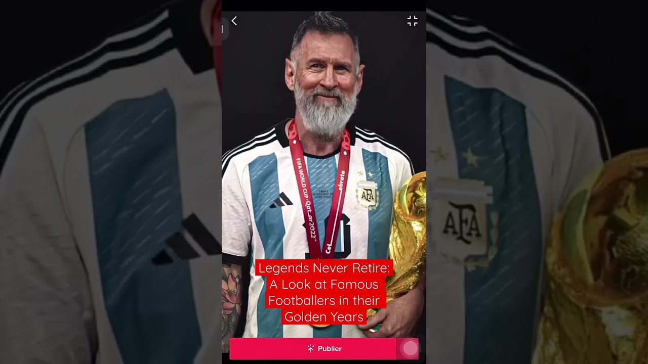 Legends Never Retire: A Look at Famous Footballers in their Golden Years.