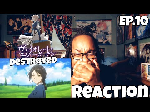 For years to come...VIOLET EVERGARDEN EPISODE 10 REACTION