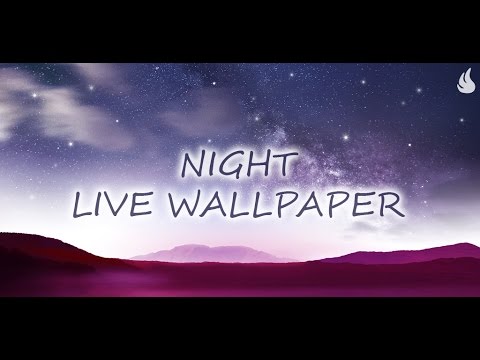 Night Live Wallpaper