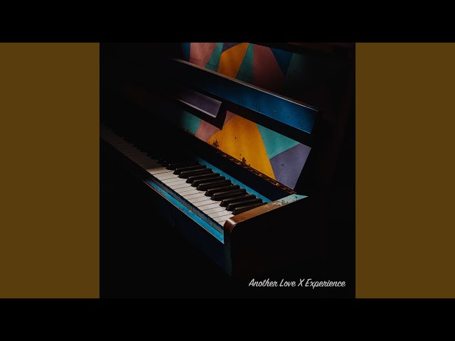 Another Love X Experience