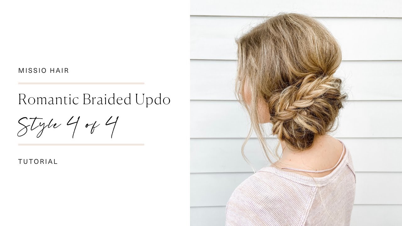 Romantic Braided Updo by MISSIO Hair - YouTube