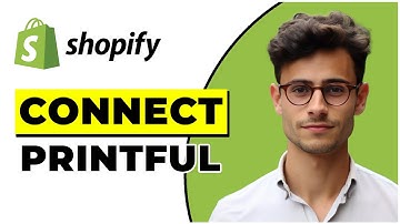 How To Connect Printful On Shopify (Quick & Easy)