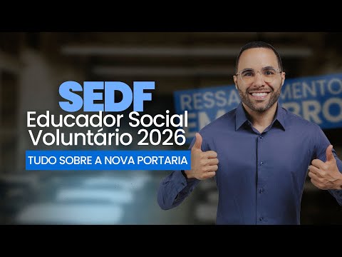 Educador Social Voluntário 2026 - Tudo sobre a Nova Portaria | William Dornela