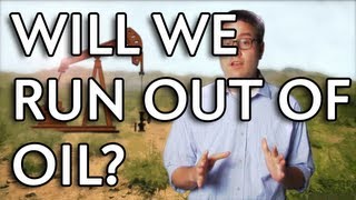 Will We Ever Run Out of Oil? - Instant Egghead #15