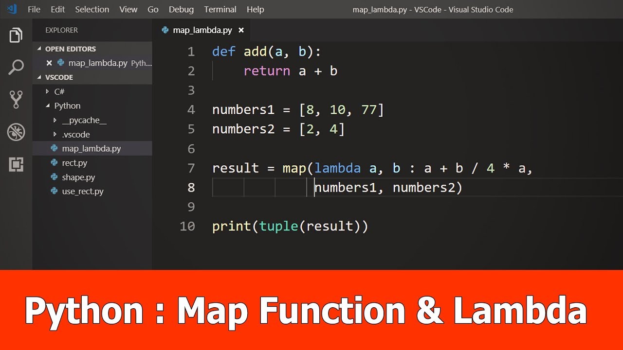 Python Tutorial Map Function And Lambda Tutorial Lambda Map [ 720 x 1280 Pixel ]