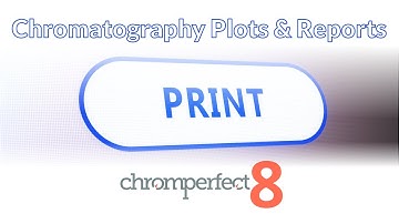 Printing Chromatography Plots and Reports