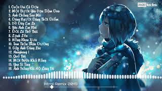 Tổng Hợp 16 Bản Nhạc Hot Nhất Htrol Remix - Nhẹ Nhàng Cực Phiêu | Duong Khanh