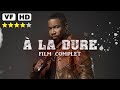 À la dure : Film Action Recent (2019) Michel Jai White / Meilleur Film D'action