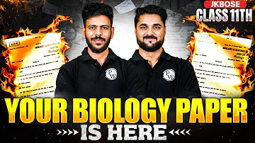 Your Biology Paper is Here 😱 | JKBOSE Class 11th Biology 🔥 | JKBOSE Wallah