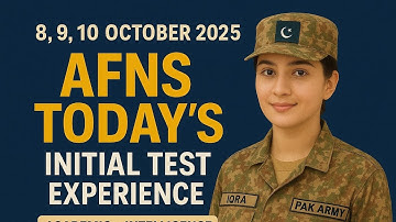 6 To 10 October 2025 | AFNS Today’s Initial Test Experience | Academic + Intelligence All Centres