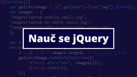8. Nauč se jQuery a rozpohybuj webové stránky - První jQuery kód