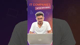 IT Companies Comprises after WFH News #WFH #ITIndustry