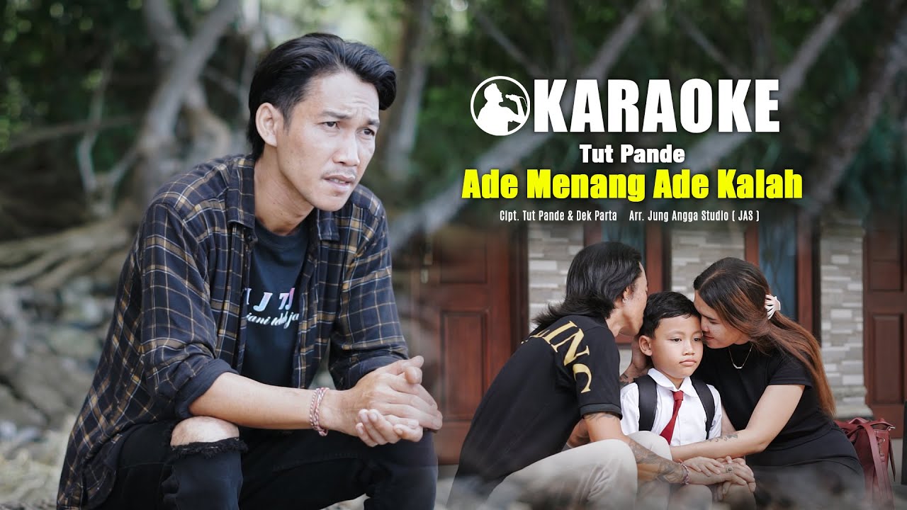 Tut Pande - Ade Menang Ade Kalah ( Official Lirik Karaoke )