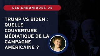 Trump vs Biden : quelle couverture médiatique de la campagne américaine ?