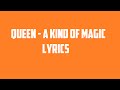 Queen  a kind of magic lyrics