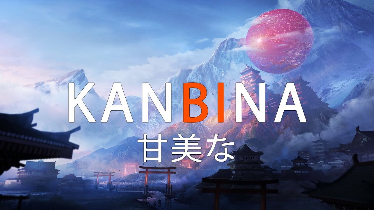 KANBINA 「 甘美な 」 ☯ Japanese Lo-fi Hip Hop Mix ☯ beautiful relaxing lo-fi music