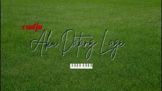 AKU DATANG LAGI  - Radja #radja