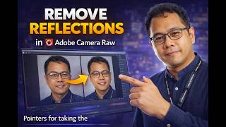 Using Remove Reflections Feature in Adobe Camera Raw