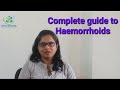 Complete Guide to Haemorrhoids.