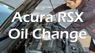 Career Overview Acura RSX (2002-2006): Oil Change (Full Tutorial).