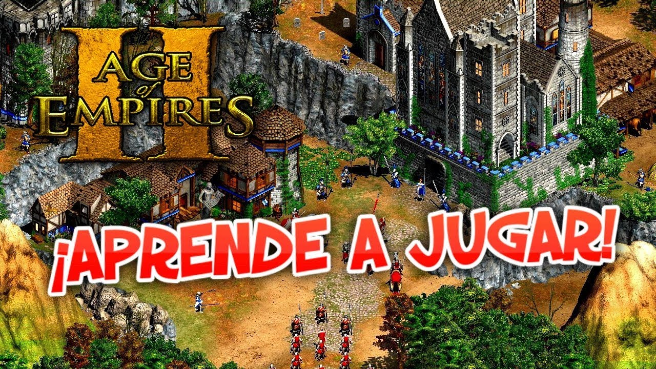 🐉APRENDE A JUGAR Age of Empires II HD YouTube