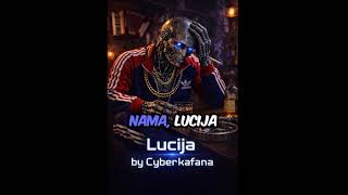 Lucija By Cyber Kafana Official Video