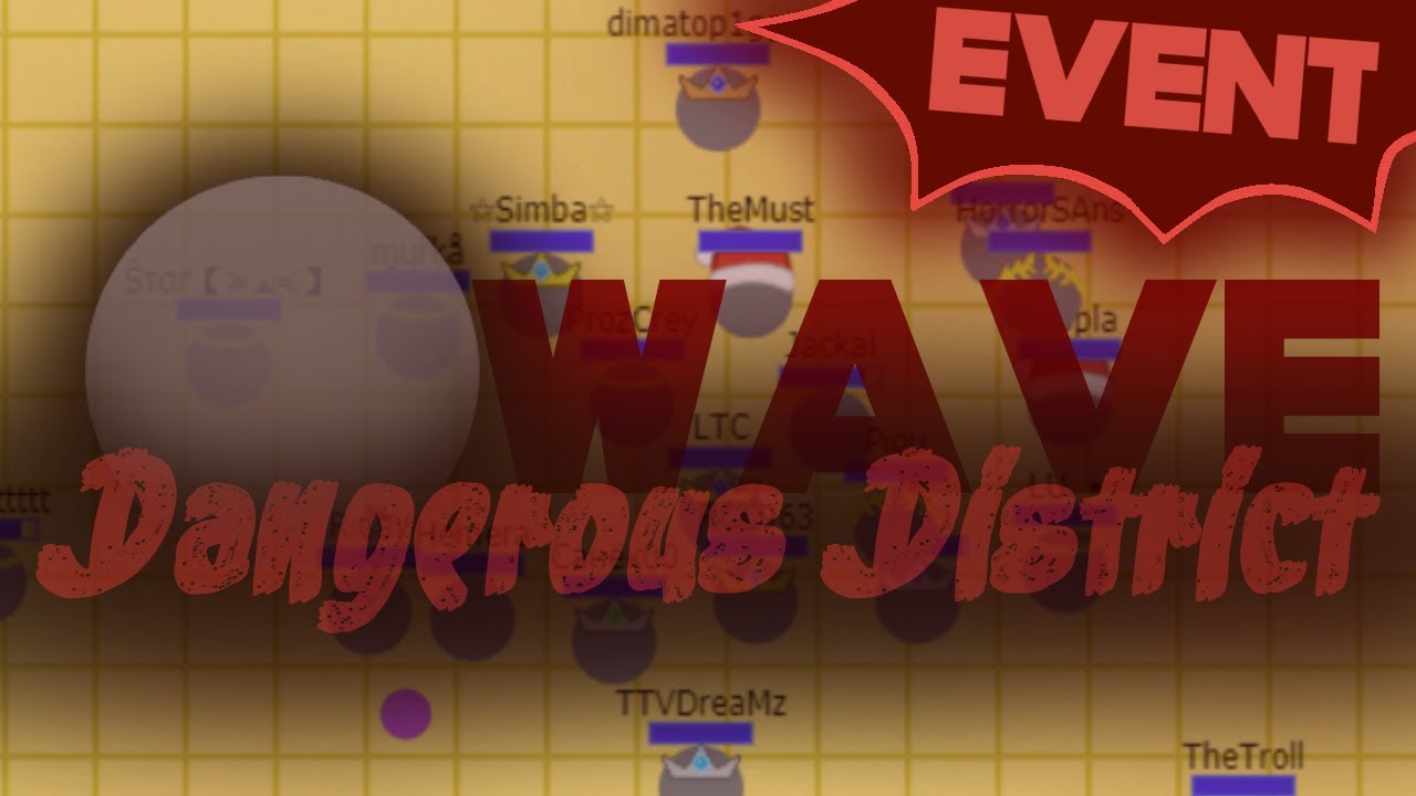 Evades.io (OFFICIAL EVENT) // Dangerous District // The CENT WAVE !