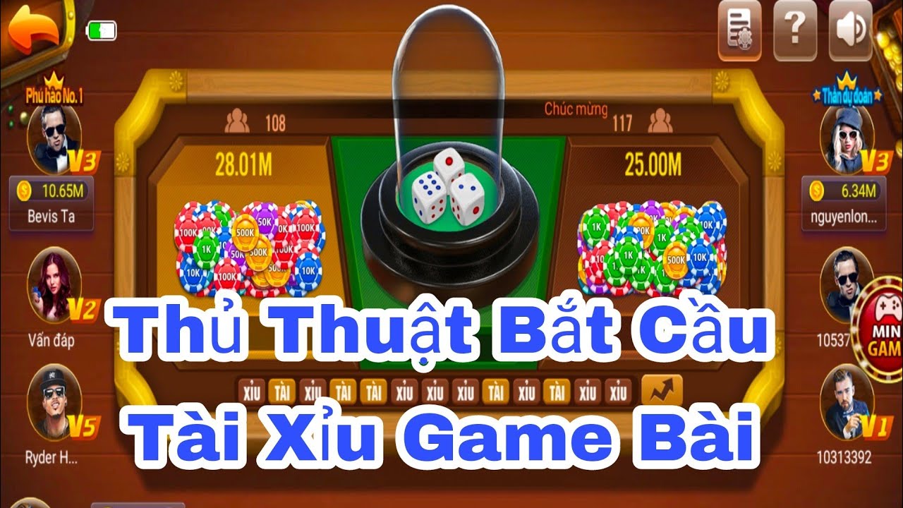 Thủ Thuật Bắt Cầu Tài Xỉu Game Bài / Tâm Nguyễn Studio