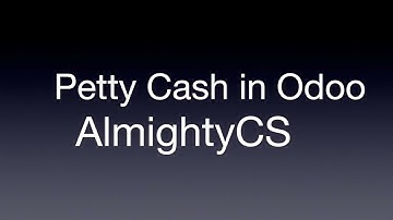 Effortless Petty Cash Management in default #odoo #AlmightyCS  | Step-by-Step Guide