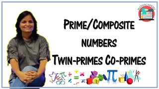 Prime / Composite Numbers, Twin-primes, Co-primes | Factors & Multiples | Pre-Algebra | Mathacademy