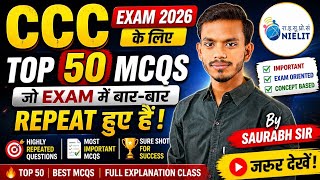 🚨CCC May 2026 में यही आएगा!🔥| Top 50 Most Important Questions (Repeat)