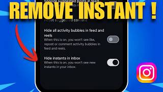 Remove Instants on Instagram | Disable New Instants Feature