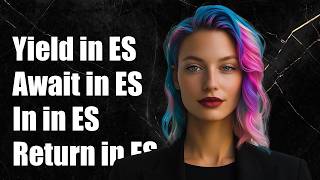 What are [Yield, Await, In, Return] in EcmaScript grammar