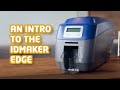 ID Maker Edge - The Best ID Card Printer for Under 1000 Prints a Year