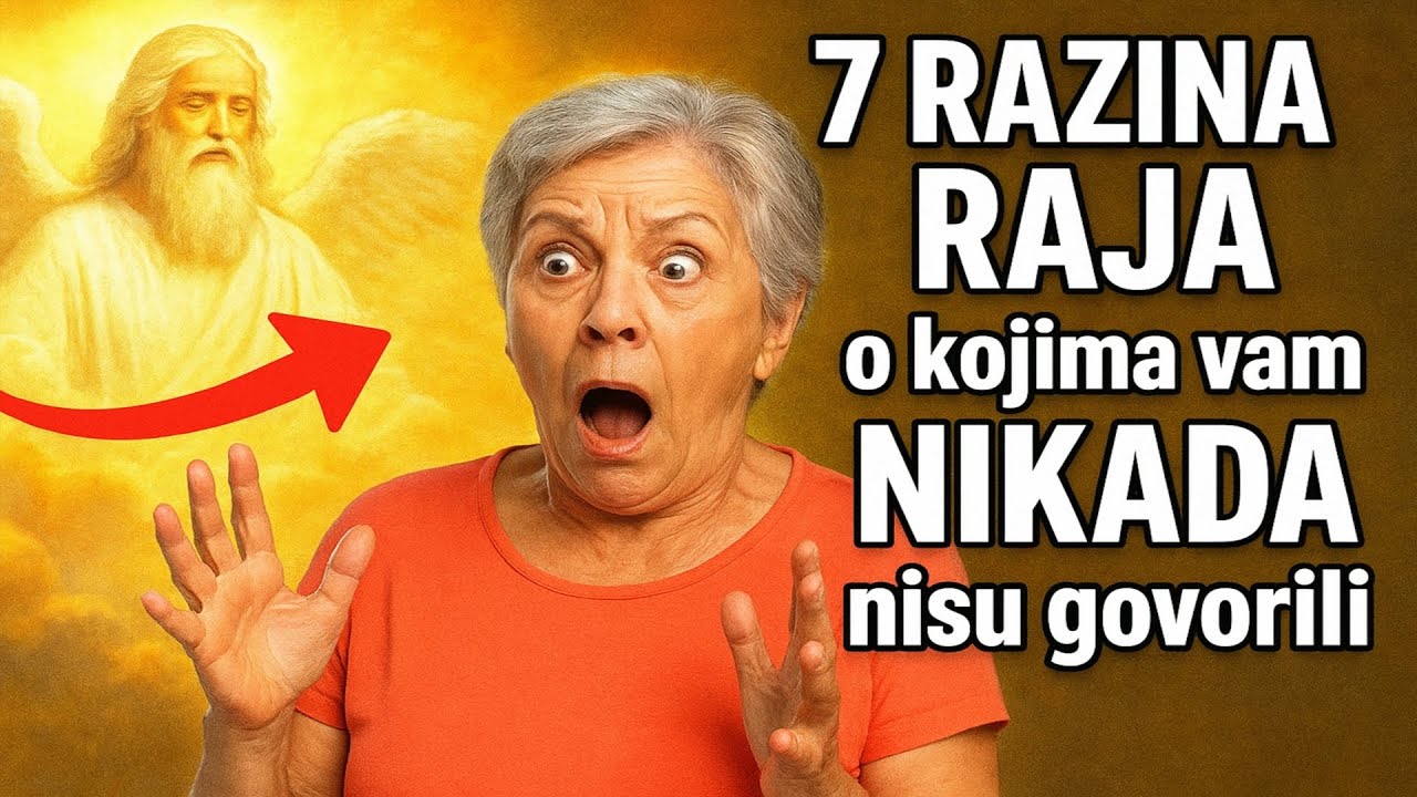Ama Razina 7 Razina RAJA o kojima vam NIKADA nisu govorili (ŠOKANTNI FAKTI iz ...