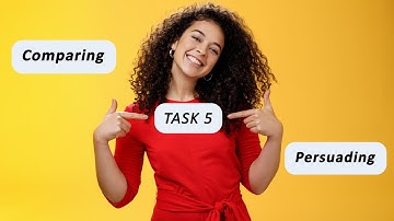 CELPIP TASK 5 - Compare and Persuade