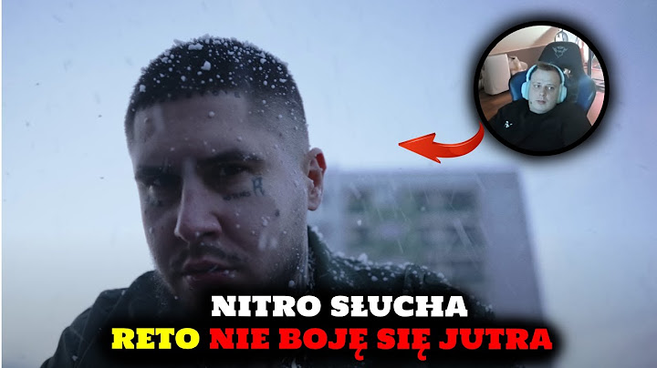NITRO REAGUJE NA RETO - NIE BOJĘ SIĘ JUTRA