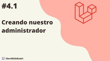 Creando nuestro administrador | Backend con Laravel 10 desde 0!