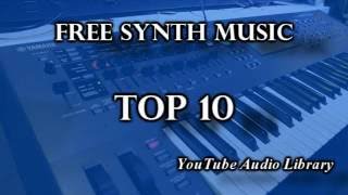 Top 10 Free Synth Music | Creative Commons