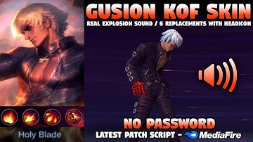 NEW Script Skin Gusion KOF K No Password | Full Effect & Sound | Latest Patch No Password