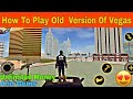 How To Download Vegas Crime Simulator Old Version How To Download Vegas Crime Simulator Old Version