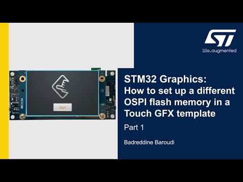 STM32 Graphics: How to set up a different OSPI flash memory in a TouchGFX template, Part 1