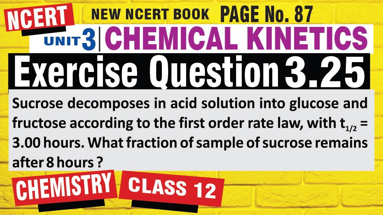 CHEMICAL KINETICS Q 3.25 NCERT Solved! 🤯 Class 12 Chemistry Chapter 3 Numerical Trick |exercise 3.25