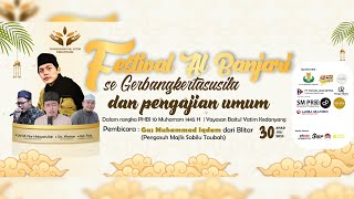 PENGAJIAN UMUM - 10 Muharram 1445 H | Yayasan Baitul Yatim Kedanyang - Bersama Gus Iqdam